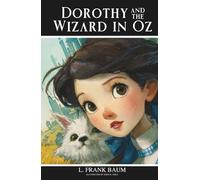 Dorothy and the Wizard in Oz: Book Four in the Magical Oz Series