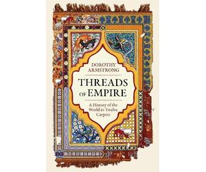 Dorothy Armstrong Threads of Empire (Tascabile)