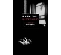 Dorothy B. Hughes In a Lonely Place (Tascabile)