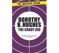 Dorothy B. Hughes The Candy Kid (Tascabile) Murder Room