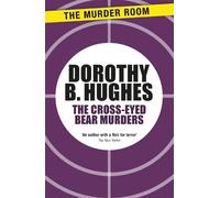 Dorothy B. Hughes The Cross-Eyed Bear Murders (Tascabile) Murder Room