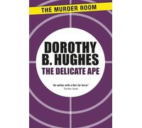 Dorothy B. Hughes The Delicate Ape (Tascabile) Murder Room