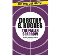Dorothy B. Hughes The Fallen Sparrow (Tascabile) Murder Room