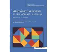 Dorothy Bishop Neurocognitive Approaches to Developmental Dis (Copertina rigida)