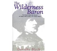 Dorothy Black The Wilderness Baron (Tascabile)