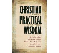 Dorothy C. Bass Bonnie J. McLemore James R. Nieman C Christian Pract (Tascabile)