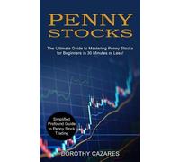 Dorothy Cazares Penny Stocks (Tascabile)