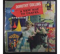 DOROTHY COLLINS - a new way to travel