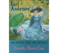 Dorothy Davis Cox Karl Anderson (Copertina rigida)