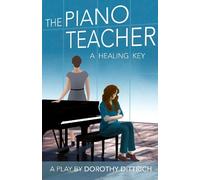 Dorothy Dittrich The Piano Teacher (Tascabile)