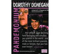 Dorothy Donegan - Pandemonium [Edizione: Regno Unito]