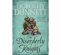 Dorothy Dunnett The Disorderly Knights (Tascabile) Lymond Chronicles