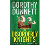 Dorothy Dunnett The Disorderly Knights (Tascabile) Lymond Chronicles