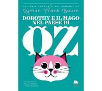 Dorothy e il Mago nel Paese di Oz