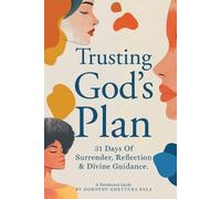 Dorothy Ghettuba Pala Trusting God's Plan (Tascabile)
