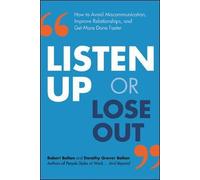 Dorothy Grover Bolton Robert Bolton Listen Up or Lose Out (Tascabile)