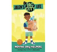 Dorothy H Price Moving Day Helpers (Copertina rigida) Jalen's Big City Life