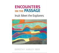 Dorothy Harley Eber Encounters on the Passage (Tascabile)