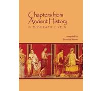 Dorothy Harrer Chapters from Ancient History (Tascabile)