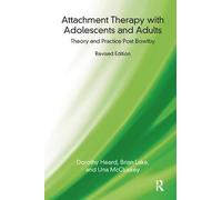 Dorothy Heard Una McCluskey B Attachment Therapy with Adolescents a (Tascabile)
