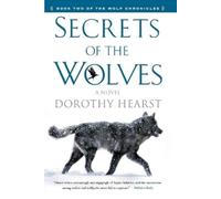 Dorothy Hearst Secrets of the Wolves (Tascabile)