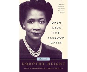 Dorothy Height Open Wide The Freedom Gates (Tascabile)