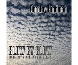 Dorothy Hindman Blow By Blow (CD)