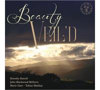 Dorothy Howell Beauty Veil'd (CD) Album