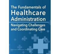 Dorothy Howell Whitney Hamilton Me The Fundamentals of Healthcare Ad (Tascabile)