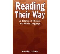 Dorothy J. Donat Reading Their Way (Tascabile)