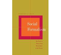 Dorothy J. Hale Social Formalism (Tascabile)