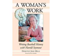 Dorothy Jane Mills A Woman's Work (Tascabile)