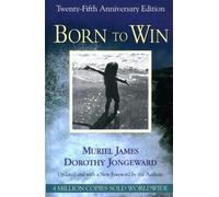 Dorothy Jongeward Muriel James Born To Win (Tascabile)