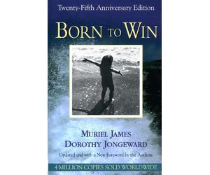 Dorothy Jongeward Muriel James Born To Win (Tascabile)