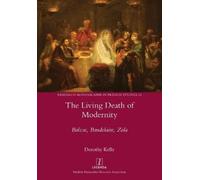 Dorothy Kelly The Living Death of Modernity (Tascabile)