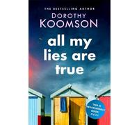 Dorothy Koomson All My Lies Are True (Tascabile)