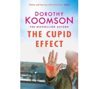 Dorothy Koomson The Cupid Effect (Tascabile)