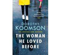 Dorothy Koomson The Woman He Loved Before (Tascabile)