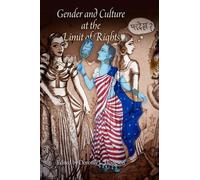 Dorothy L. Hodgson Gender and Culture at the Limit of Rights (Tascabile)