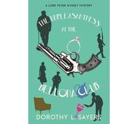 Dorothy L Sayer The Unpleasantness at the Bellona Club (Warbler Clas (Tascabile)