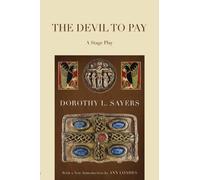 Dorothy L Sayers Ann Loades The Devil To Pay (Tascabile)