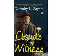 Dorothy L. Sayers Clouds of Witness (Copertina rigida)