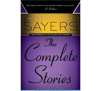 Dorothy L Sayers Dorothy L. Sayers: The Complete Stories (Tascabile)