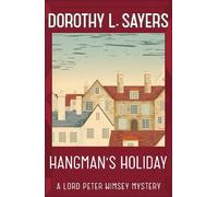 Dorothy L Sayers Hangman's Holiday (Tascabile)
