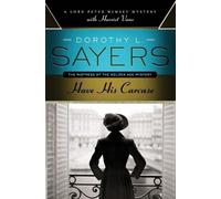 Dorothy L Sayers Have His Carcase (Tascabile)