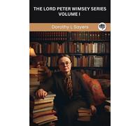 Dorothy L Sayers The Lord Peter Wimsey Series (Tascabile)
