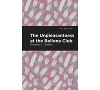 Dorothy L. Sayers The Unpleasantness at the Bellona Club (Copertina rigida)