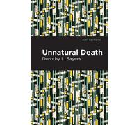 Dorothy L. Sayers Unnatural Death (Copertina rigida)