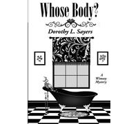 Dorothy L Sayers Whose Body? (Tascabile)