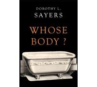Dorothy L Sayers Whose Body? (Tascabile)